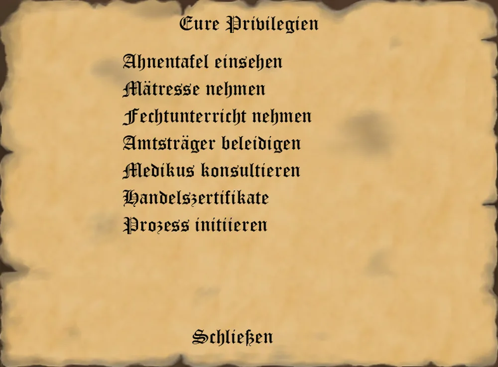 Das Pergament Eure Privilegien mit der Liste der verfügbaren Privilegien wie Ahnentafel einsehen, Mätresse nehmen und Medikus konsultieren